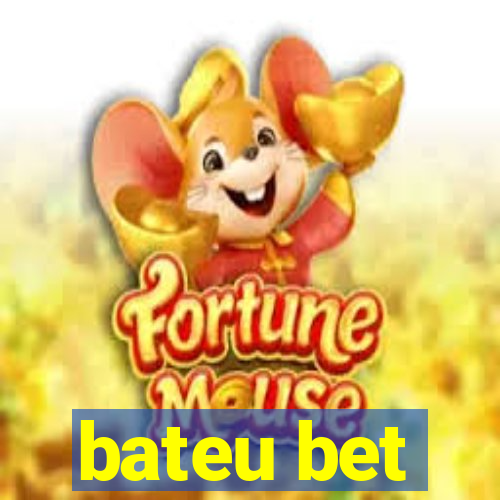 bateu bet